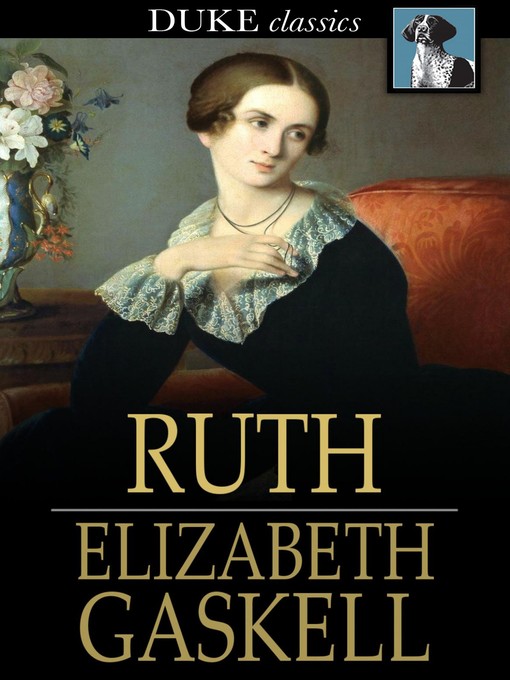 Title details for Ruth by Elizabeth Gaskell - Wait list